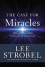 Cover: The Case for Miracles - Zondervan