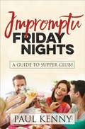 Cover: Impromptu Friday Nights - Morgan James Publishing