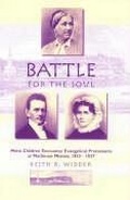Cover: Battle for the Soul - Michigan State University Press