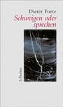 Cover: Schweigen oder sprechen - S. Fischer