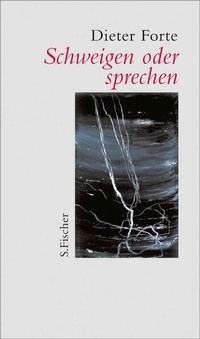 Enlarge image Cover: Schweigen oder sprechen - S. Fischer