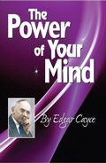 Cover: The Power of Your Mind - A.R.E. Press