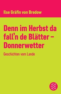 Abbildung von: Denn im Herbst da fall'n de Blätter - Donnerwetter - S. Fischer