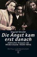 Cover: Die Angst kam erst danach - S. Fischer