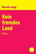Cover: Kein fremdes Land - S. Fischer
