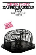 Cover: Kaspar Hausers Tod - S. Fischer