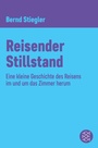 Cover: Reisender Stillstand - S. Fischer