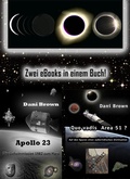 Cover: Apollo 23 & Quo vadis Area 51? - neobooks Self-Publishing