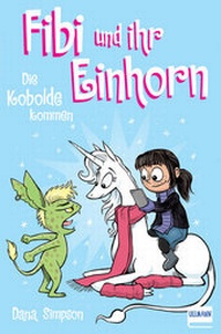 Abbildung von: Fibi und ihr Einhorn (Bd. 3) - Die Kobolde kommen (Comics für Kinder) - Ullmann Medien