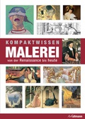 Cover: Kompaktwissen Malerei von der Renaissance bis Heute - h.f.ullmann publishing