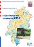 Cover: Gew&auml;sserkundlicher Jahresbericht 2016 - Hessisches Landesamt f&uuml;r Naturschutz, Umwelt und Geologie