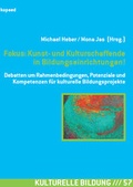 Cover: Fokus: Kunst- und Kulturschaffende in Bildungseinrichtungen! - kopaed