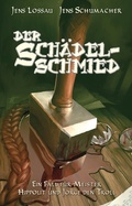 Cover: Der Sch&auml;delschmied - Uhrwerk-Verlag