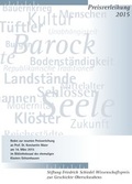 Cover: Friedrich Schiedel Wissenschaftspreis zur Geschichte Oberschwabens 2015 - Landratsamt Ravensburg