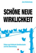 Cover: Sch&ouml;ne neue Wirklichkeit - Info 3