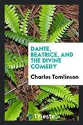 Cover: Dante, Beatrice, and the Divine Comedy - Trieste Publishing