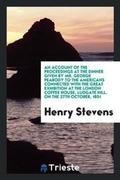 Cover: An Account of the Proceedings at the Dinner Given by Mr. George Peabody to ... - Trieste Publishing