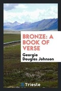 Cover: Bronze - Trieste Publishing