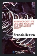 Cover: Assyriology - Trieste Publishing