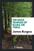 Cover: The Rock Temples of Elur? or Verul - Trieste Publishing