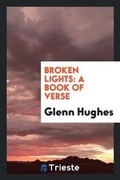 Cover: Broken Lights - Trieste Publishing