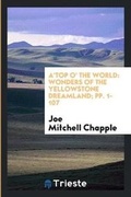 Cover: A'Top O' the World - Trieste Publishing