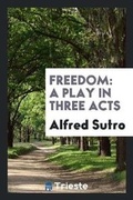 Cover: Freedom - Trieste Publishing