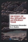 Cover: The Story of Ida - Trieste Publishing