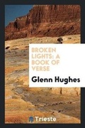 Cover: Broken Lights - Trieste Publishing