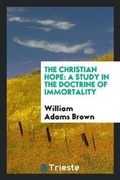 Cover: The Christian Hope - Trieste Publishing