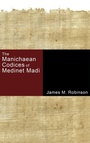 Cover: The Manichaean Codices of Medinet Madi - Wipf & Stock Publishers