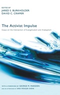 Cover: The Activist Impulse - Wipf & Stock Publishers