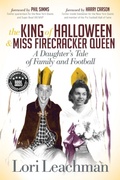 Cover: The King of Halloween and Miss Firecracker Queen - Morgan James Publishing llc
