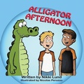 Cover: Alligator Afternoon - Mirror Publishing