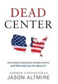 Cover: Dead Center - Sunbury Press, Inc.