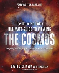Enlarge image Cover: The Universe Today Ultimate Guide to Viewing The Cosmos - Page Street Publishing Co.