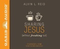 Cover: Sharing Jesus Without Freaking Out (Library Edition) - Oasis Audio