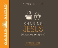 Enlarge image Cover: Sharing Jesus Without Freaking Out (Library Edition) - Oasis Audio