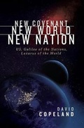 Cover: New Covenant, New World, New Nation - Charisma House