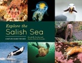 Cover: Explore the Salish Sea - Sasquatch Books