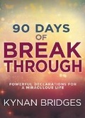 Cover: 90 Days of Breakthrough - Whitaker House