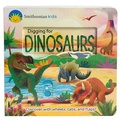 Cover: Smithsonian Kids Digging for Dinosaurs - Cottage Door Press