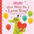 Cover: How Many Do I Love You? a Valentine Counting Book - Cottage Door Press