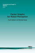 Cover: Factor Graphs for Robot Perception - now publishers Inc
