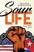 Cover: Sour Life - Wasteland Press