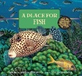 Cover: A Place for Fish - Peachtree Publishers