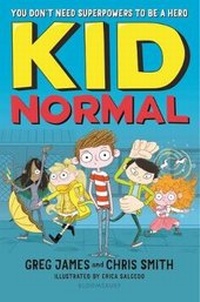 Enlarge image Cover: Kid Normal: Kid Normal 1 - Bloomsbury Publishing PLC