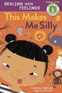 Cover: This Makes Me Silly - Random House USA Children's Books