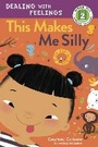 Cover: This Makes Me Silly - Random House USA Children's Books