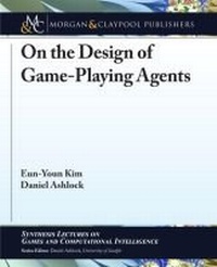 Enlarge image Cover: On the Design of Game-Playing Agents - Morgan & Claypool Publishers